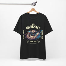 Load image into Gallery viewer, Air Supremacy Unisex Tee