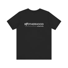 Load image into Gallery viewer, Brotherhood Unisex Tee