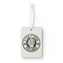 Load image into Gallery viewer, F*ck Your Feelings Air Freshener