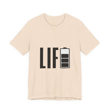 Load image into Gallery viewer, Battery Life Unisex Tee
