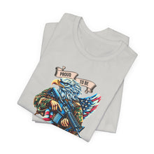 Load image into Gallery viewer, Proud To Be American Veteran Unisex Tee