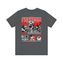 Load image into Gallery viewer, Freedom Unisex Streetwear Tee