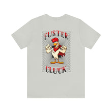 Load image into Gallery viewer, Fuster Cluck Unisex Tee
