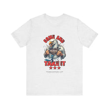 Load image into Gallery viewer, Come And Take It Unisex Tee