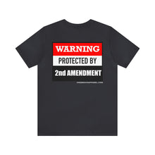 Load image into Gallery viewer, Protected By 2nd Amendment Unisex Tee