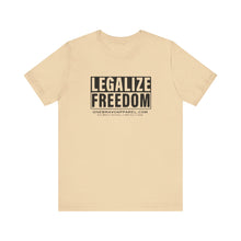 Load image into Gallery viewer, Legalize Freedom Unisex Tee
