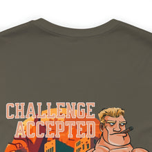 Load image into Gallery viewer, Challenge Accepted Unisex Tee