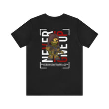 Load image into Gallery viewer, Never Give Up Unisex Tee