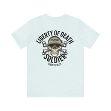 Load image into Gallery viewer, Liberty Of Death Soldier Unisex Tee