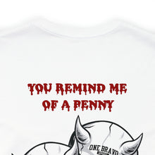 Load image into Gallery viewer, Penny Unisex Tee