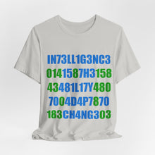 Load image into Gallery viewer, Intelligence Unisex Jersey Short Sleeve Tee