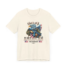 Load image into Gallery viewer, Proud To Be American Veteran Unisex Tee