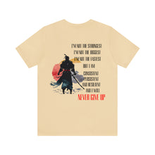 Load image into Gallery viewer, Never Give Up Unisex Tee