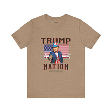 Load image into Gallery viewer, Trump Nation Unisex Tee