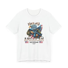 Load image into Gallery viewer, Proud To Be American Veteran Unisex Tee