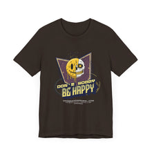 Load image into Gallery viewer, Don't Worry Be Happy Streetwear Unisex Tee