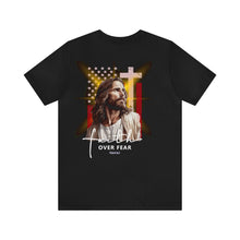 Load image into Gallery viewer, Faith Over Fear Unisex Tee
