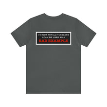 Load image into Gallery viewer, Bad Example Unisex Tee