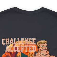 Load image into Gallery viewer, Challenge Accepted Unisex Tee