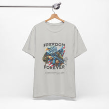 Load image into Gallery viewer, Freedom Forever Unisex Tee
