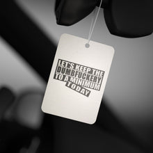 Load image into Gallery viewer, Dumbfuckery Air Freshener