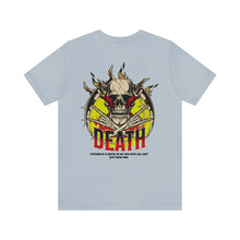 Load image into Gallery viewer, Death Unisex Tee