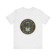 Load image into Gallery viewer, Distributors of Democracy Unisex Tee