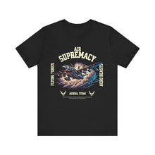 Load image into Gallery viewer, Air Supremacy Unisex Tee