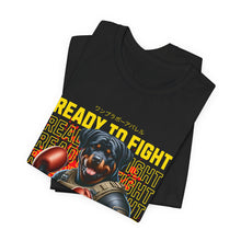 Load image into Gallery viewer, Ready To Fight Unisex Tee