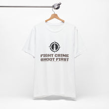 Load image into Gallery viewer, Fight Crime Shoot First Unisex Tee