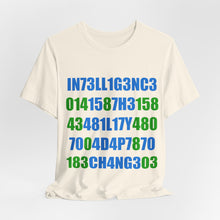 Load image into Gallery viewer, Intelligence Unisex Jersey Short Sleeve Tee