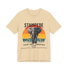 Load image into Gallery viewer, Stampede Your Way Through Life Unisex Tee