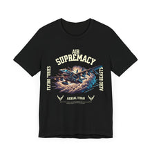 Load image into Gallery viewer, Air Supremacy Unisex Tee