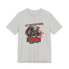 Load image into Gallery viewer, Let Freedom Ring Unisex Tee