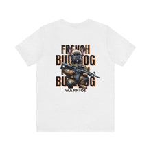 Load image into Gallery viewer, French Bulldog Animal Warrior Unisex Tee