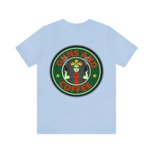 Load image into Gallery viewer, Guns And Coffee Unisex Tee
