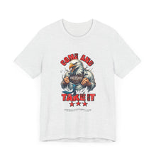 Load image into Gallery viewer, Come And Take It Unisex Tee