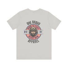 Load image into Gallery viewer, Born To Fight, Ready Now Unisex Tee