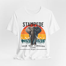 Load image into Gallery viewer, Stampede Your Way Through Life Unisex Tee