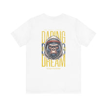 Load image into Gallery viewer, Daring of Dream Unisex Tee