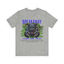 Load image into Gallery viewer, Breakaway From The Trap Unisex Tee