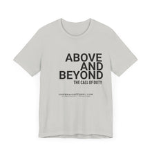 Load image into Gallery viewer, Above and Beyond Unisex Tee