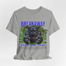 Load image into Gallery viewer, Breakaway From The Trap Unisex Tee