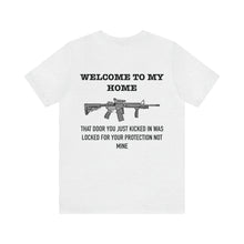 Load image into Gallery viewer, Welcome To My Home Unisex Tee