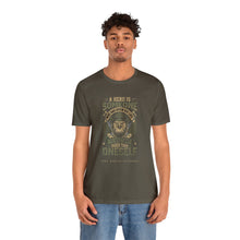 Load image into Gallery viewer, A Hero Is Unisex Tee