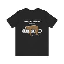 Load image into Gallery viewer, Energy Loading Unisex Tee