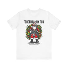 Load image into Gallery viewer, Forced Family Fun Unisex Tee