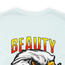 Load image into Gallery viewer, Beauty & Chaos Unisex Tee