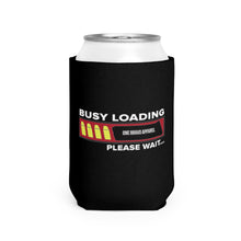 Load image into Gallery viewer, Busy Loading Can Cooler Sleeve