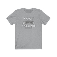 Load image into Gallery viewer, I Adapt Unisex Tee
